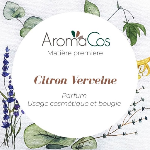 Aromacos Parfum Citron verveine pour cosmétique et bougies 10ml